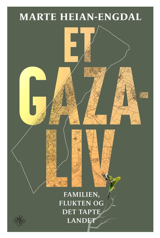Et Gaza-liv - Marte Heian-Engdal