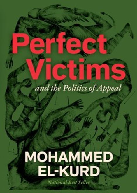 Hovedbilde Perfect Victims: and the Politics of Appeal - ...